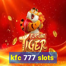 kfc 777 slots